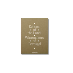 Echoes of the Land, Winemakers of Portugal - Livro de Vivian Bibliowicz (versão Inglesa)